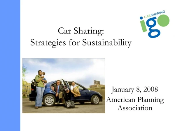 Car Sharing:  Strategies for Sustainability