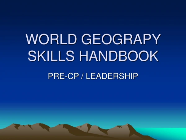 WORLD GEOGRAPY SKILLS HANDBOOK