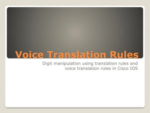 Voice Translation Rules