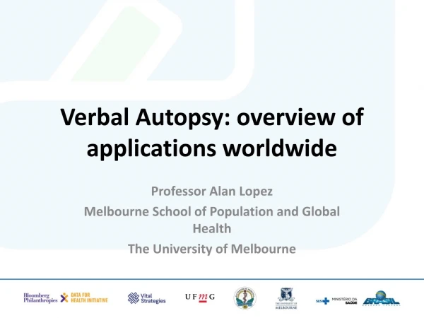 Verbal Autopsy: overview of applications worldwide