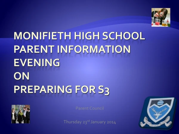 Monifieth High School Parent Information Evening on Preparing for S3