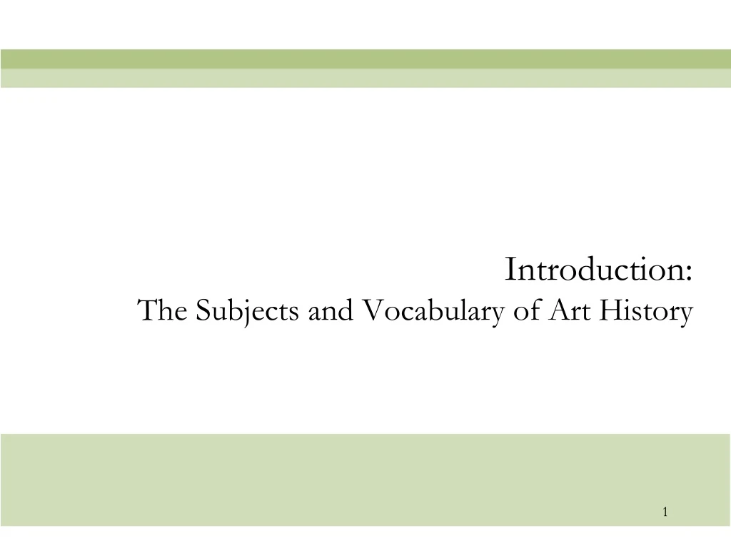 introduction the subjects and vocabulary of art history