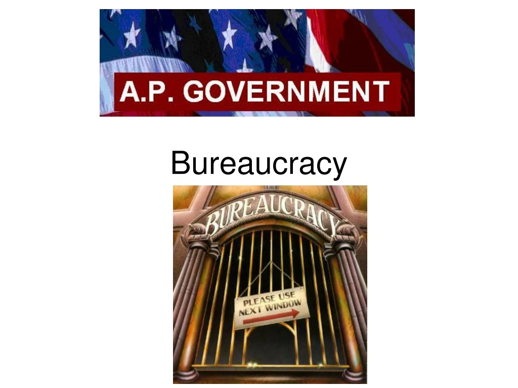 bureaucracy