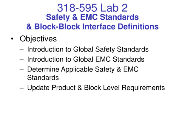 Safety &amp; EMC Standards &amp; Block-Block Interface Definitions