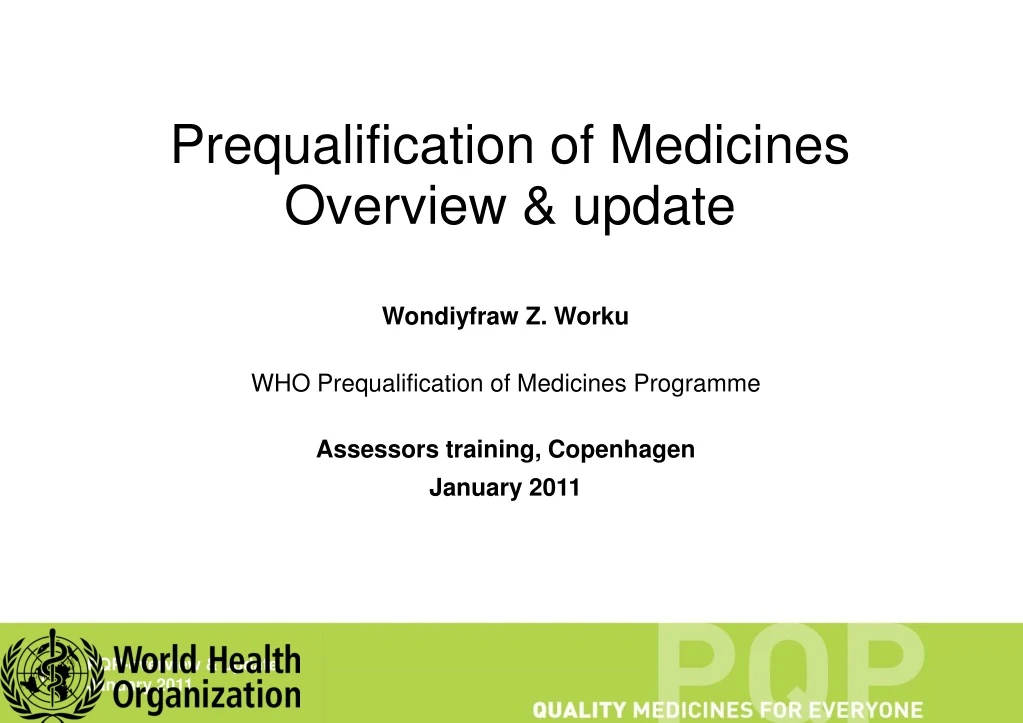 prequalification of medicines overview update