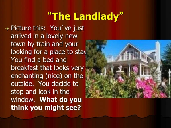 “ The Landlady ”