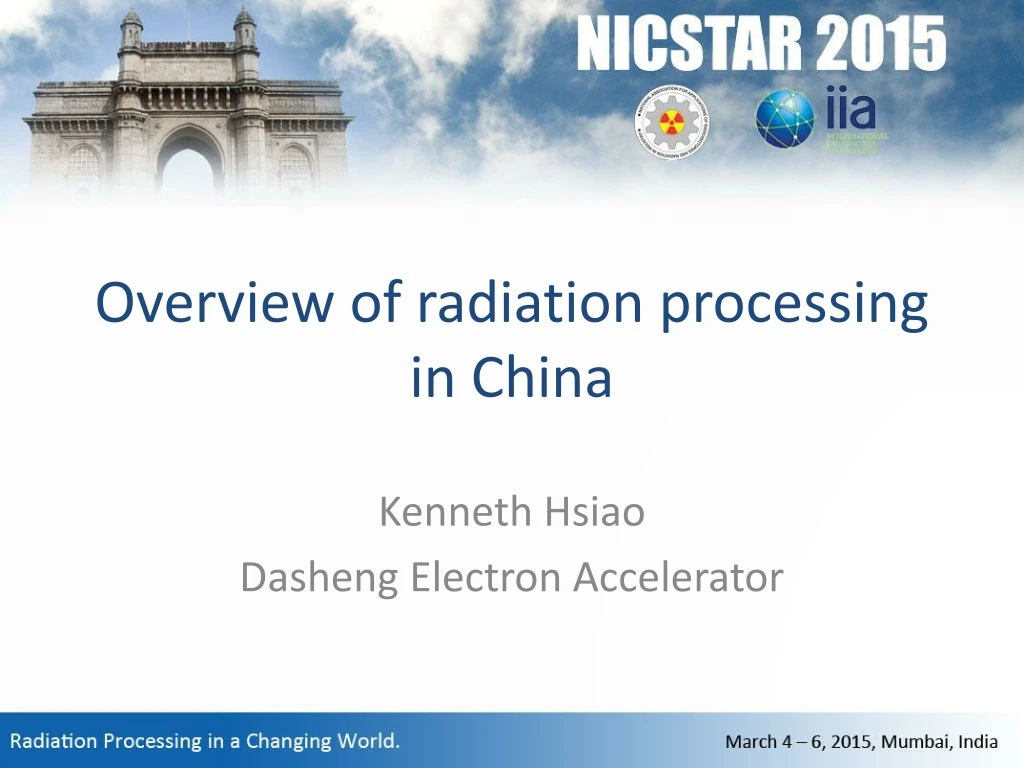 overview of radiation processing in china