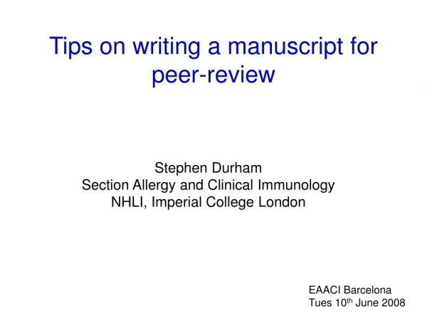 Tips on writing a manuscript for peer-review