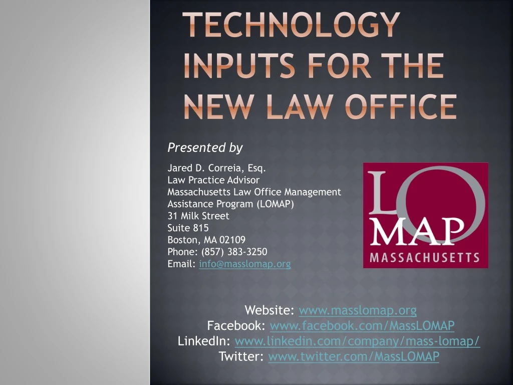 technology inputs for the new law office