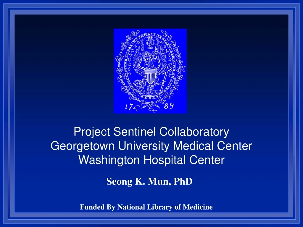 project sentinel collaboratory georgetown university medical center washington hospital center