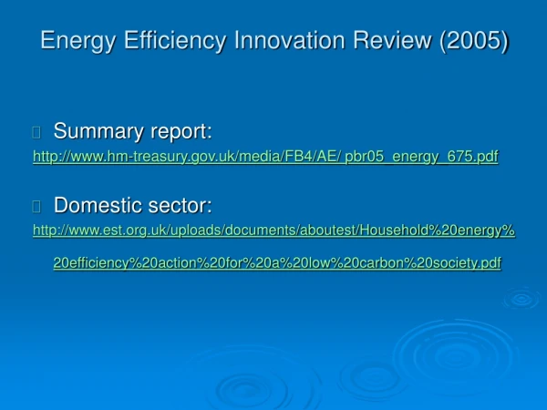 Energy Efficiency Innovation Review (2005)