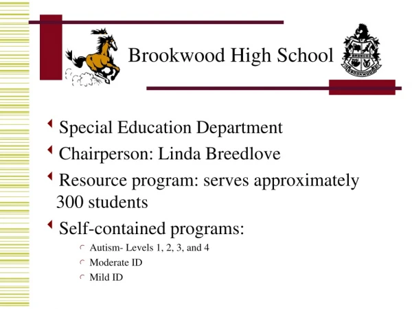 Special Education Department Chairperson: Linda Breedlove