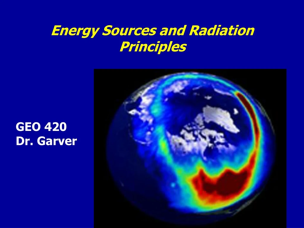 energy sources and radiation principles