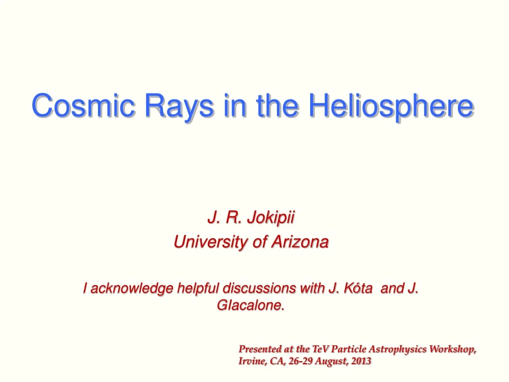 cosmic rays in the heliosphere