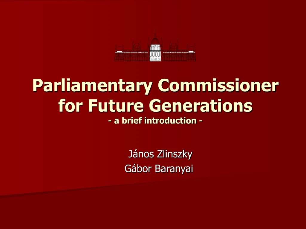 parliamentary commissioner for future generations a brief introduction