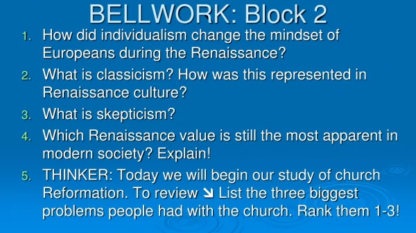 BELLWORK: Block 2