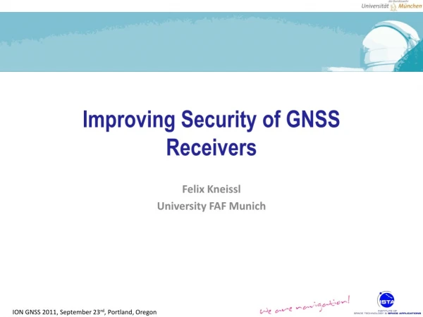 Improving Security of GNSS Receivers