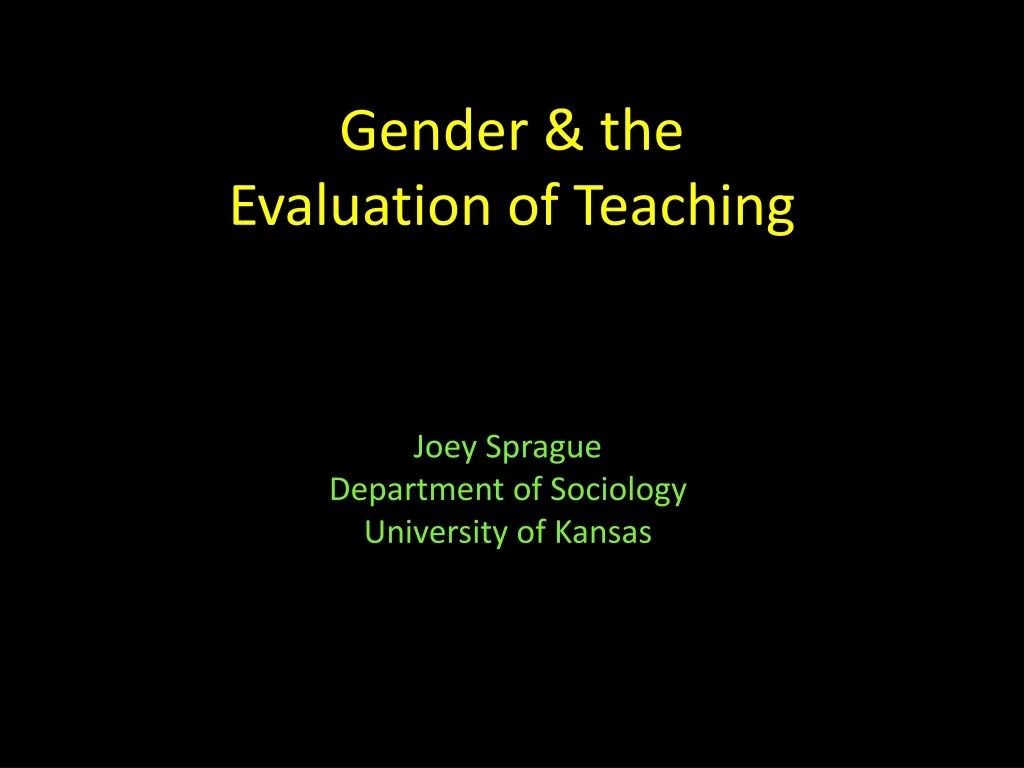 gender the evaluation of teaching