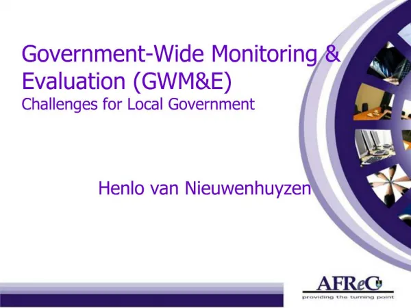 Government-Wide Monitoring Evaluation GWME Challenges for Local Government