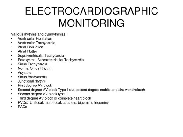 ELECTROCARDIOGRAPHIC MONITORING
