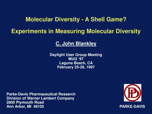 Molecular Diversity - A Shell Game?