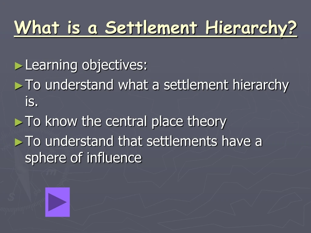 what is a settlement hierarchy