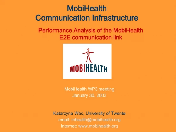 MobiHealth  Communication Infrastructure