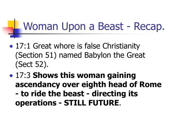 Woman Upon a Beast - Recap.