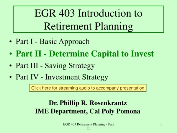 EGR 403 Introduction to Retirement Planning