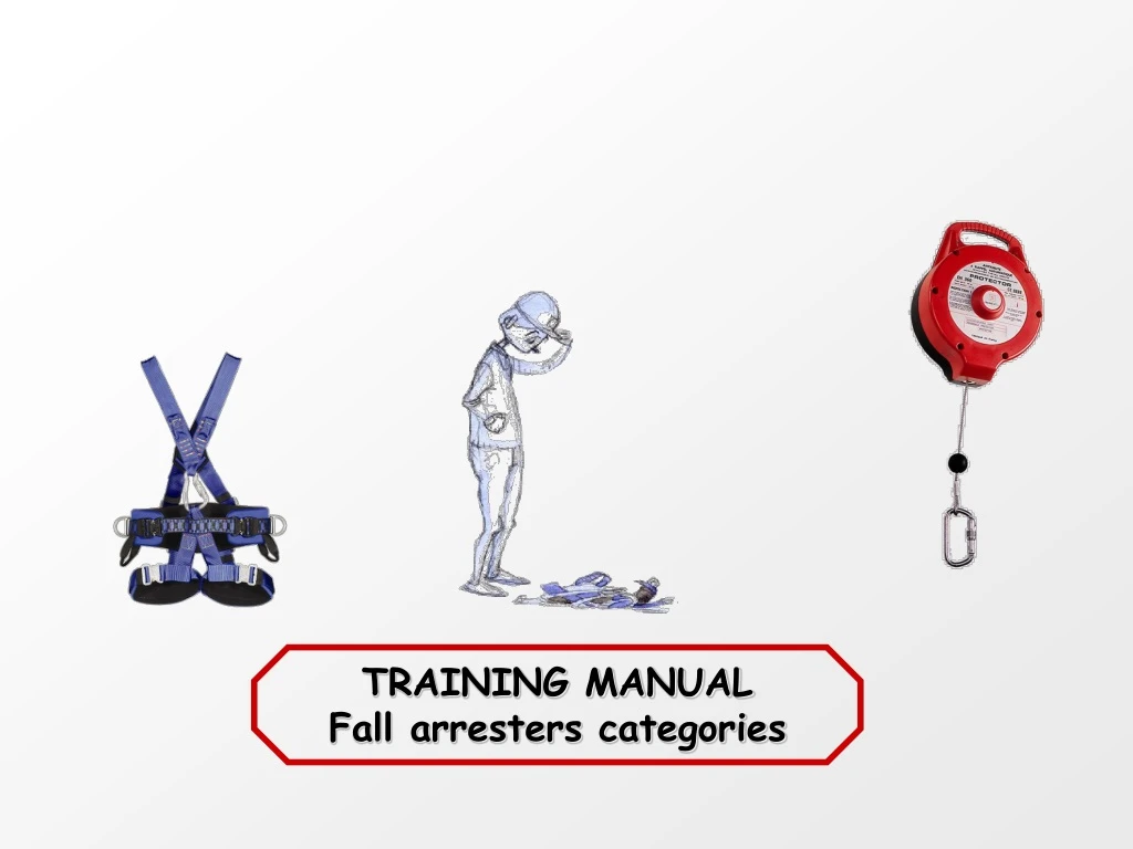 training manual fall arresters categories