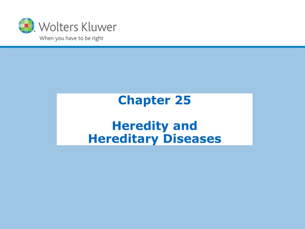 chapter 25 heredity and hereditary diseases