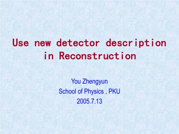 Use new detector description in Reconstruction