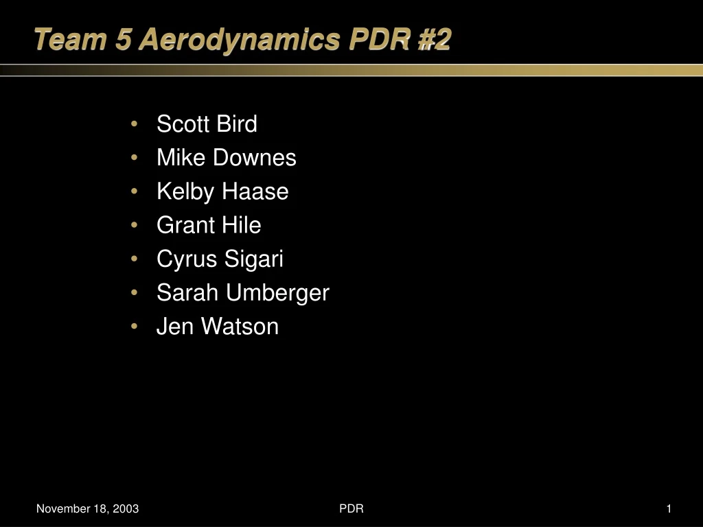 team 5 aerodynamics pdr 2