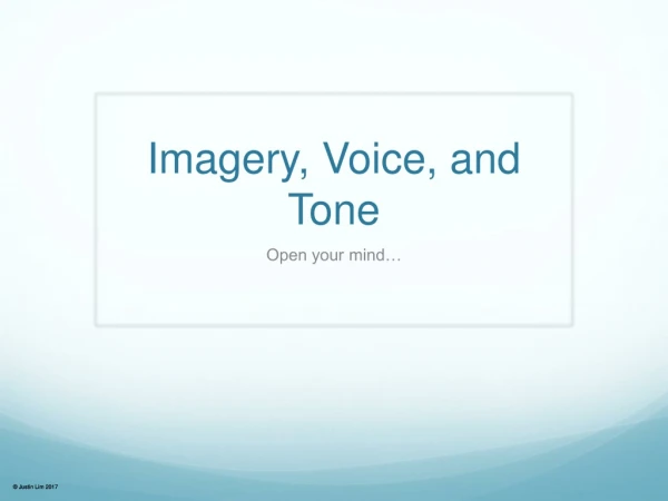 Imagery, Voice, and Tone