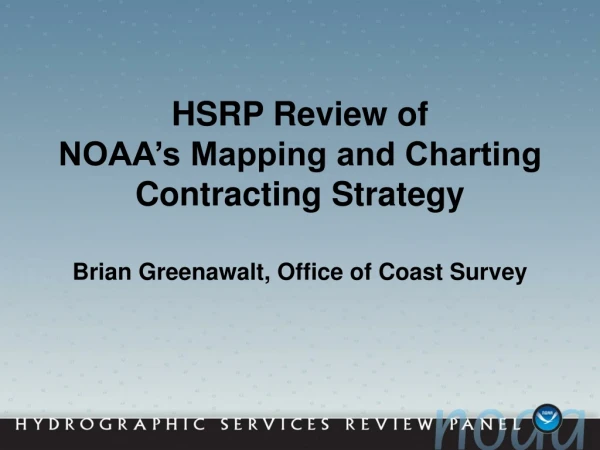 HSRP Review of  NOAA’s Mapping and Charting Contracting Strategy