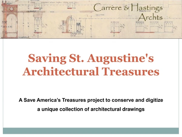 Saving St. Augustine's Architectural Treasures