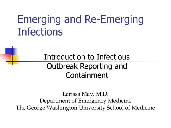 Emerging and Re-Emerging Infections