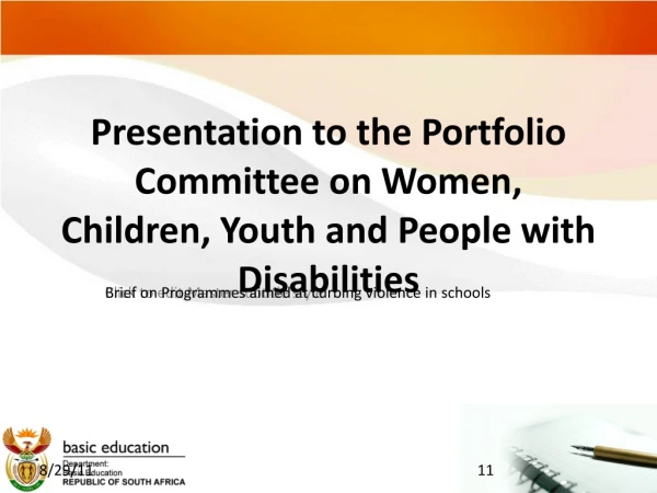 Presentation to the Portfolio Committee on Women, Children, Youth and People with Disabilities