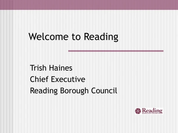 Trish Haines Chief Executive Reading Borough Council