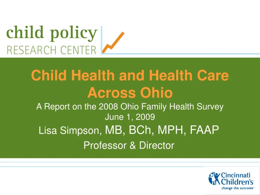 child health and health care across ohio a report on the 2008 ohio family health survey june 1 2009