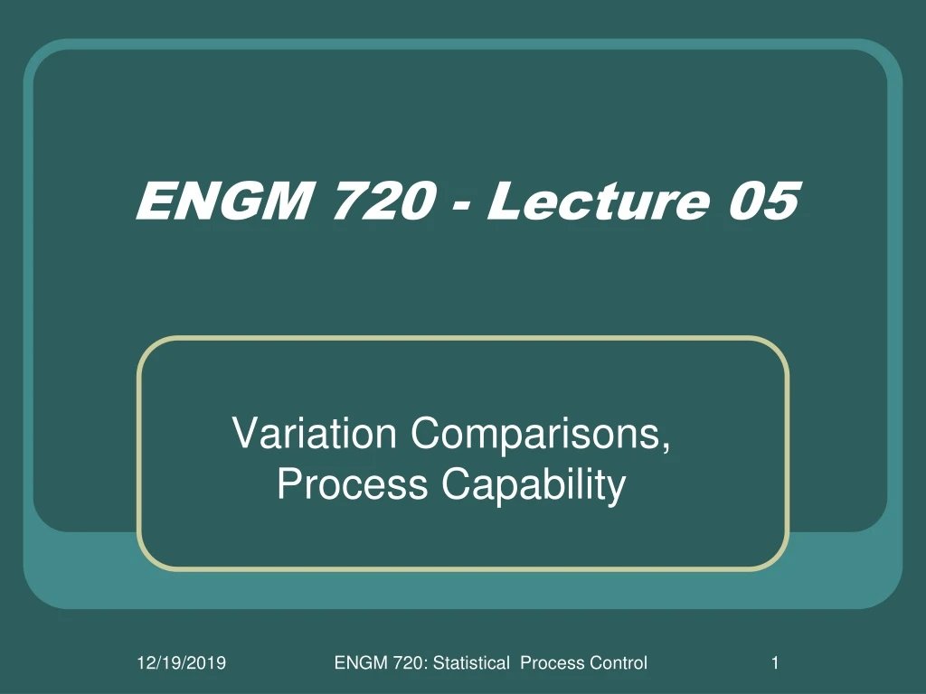 engm 720 lecture 05