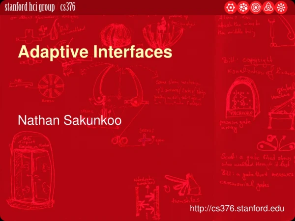 Adaptive Interfaces
