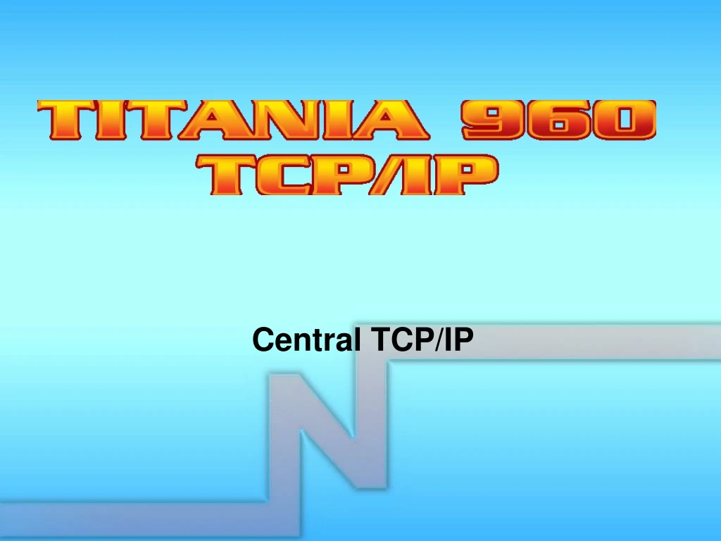 central tcp ip