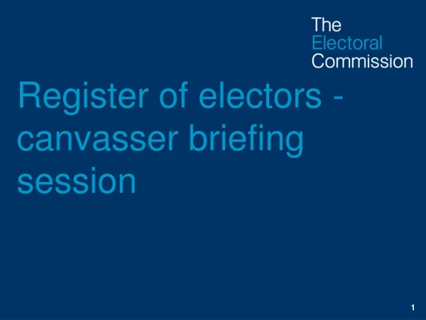 Register of electors -canvasser briefing session