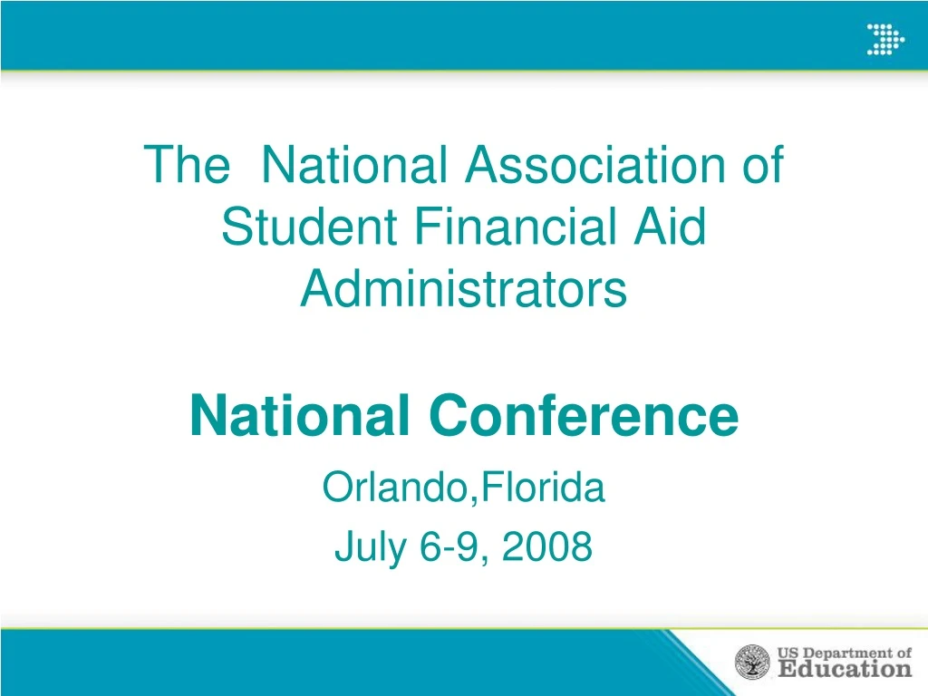 the national association of student financial aid administrators national conference