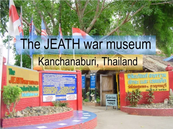 The JEATH war museum