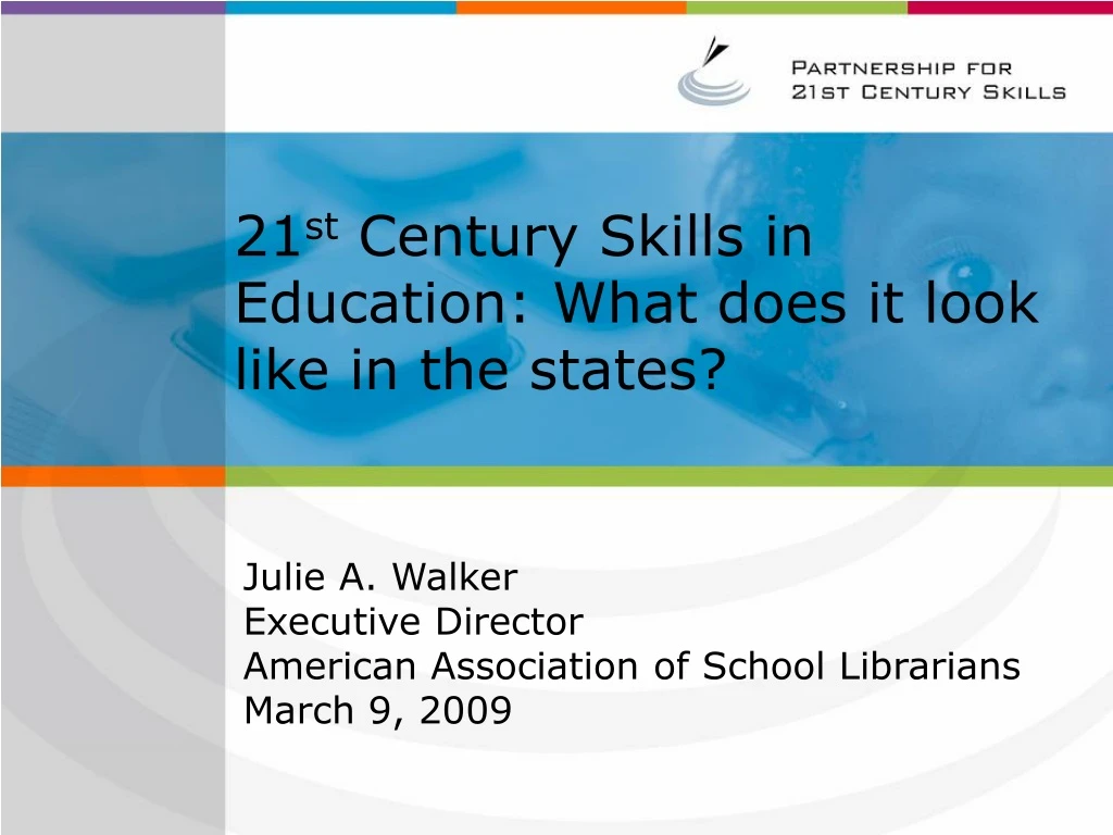 21 st century skills in education what does