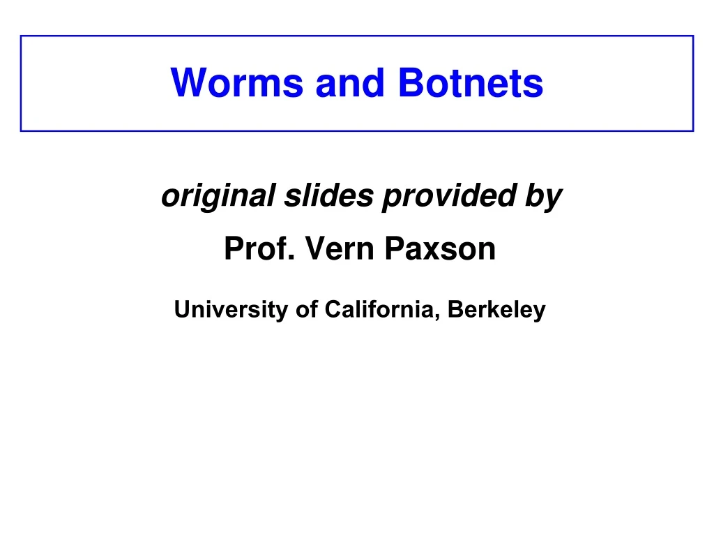 worms and botnets