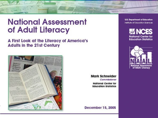 What is the National Assessment  of Adult Literacy (NAAL)?