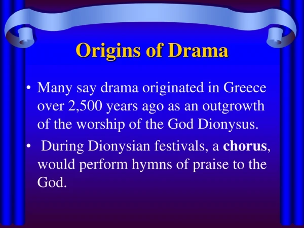 Origins of Drama